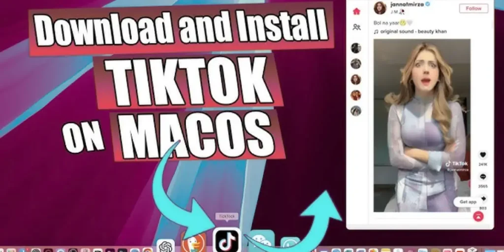 Reasons to download TIK TOK for MacBook