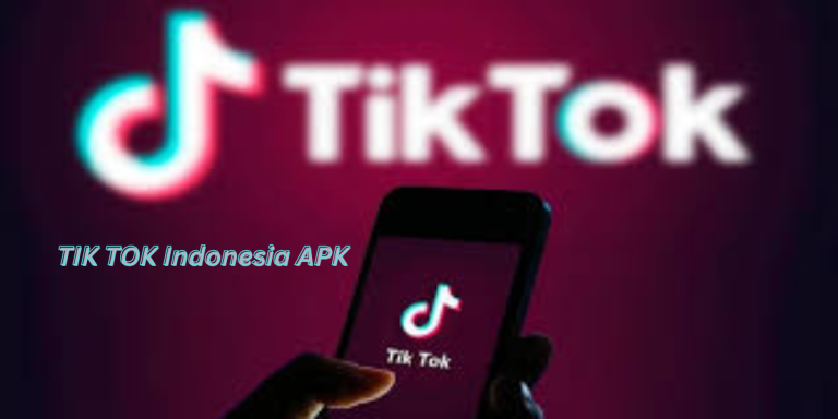 TIK TOK Indonesia Latest Version