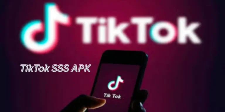 TikTok SSS APK fast download