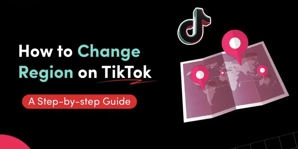 How to change TIK TOK location