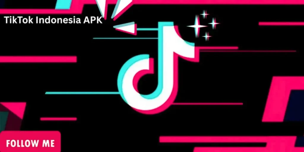 TIK TOK Indonesia APK Features 2025