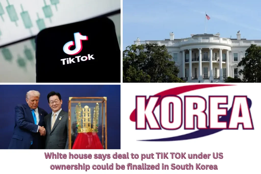 White House plans TIK TOKU.S. ownership deal discussion”